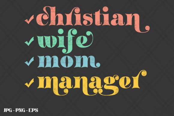 Christian Wife Mom Manager Graphics & T-Shirt Designs