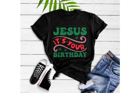 Christmas Quotes Svg Design: Jesus It’s Your Birthday Review