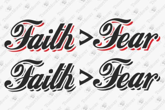Faith over Fear Trust God Christian Graphics & T-Shirt Designs