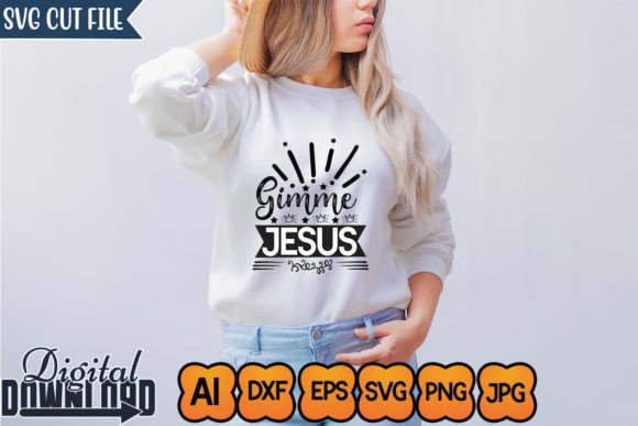 Gimme Jesus T-Shirt Design Graphics Review