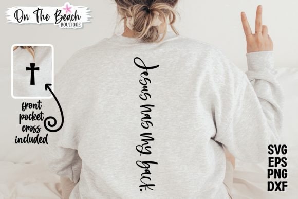 Jesus Has My Back SVG Easter Graphics & T-Shirt Designs