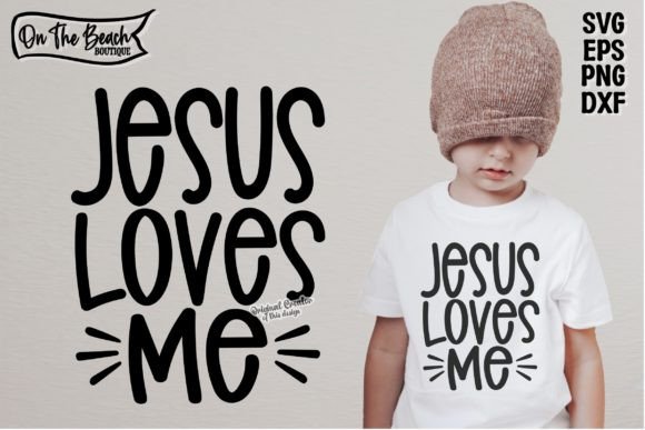 Jesus Loves Me SVG PNG EPS DXF Review